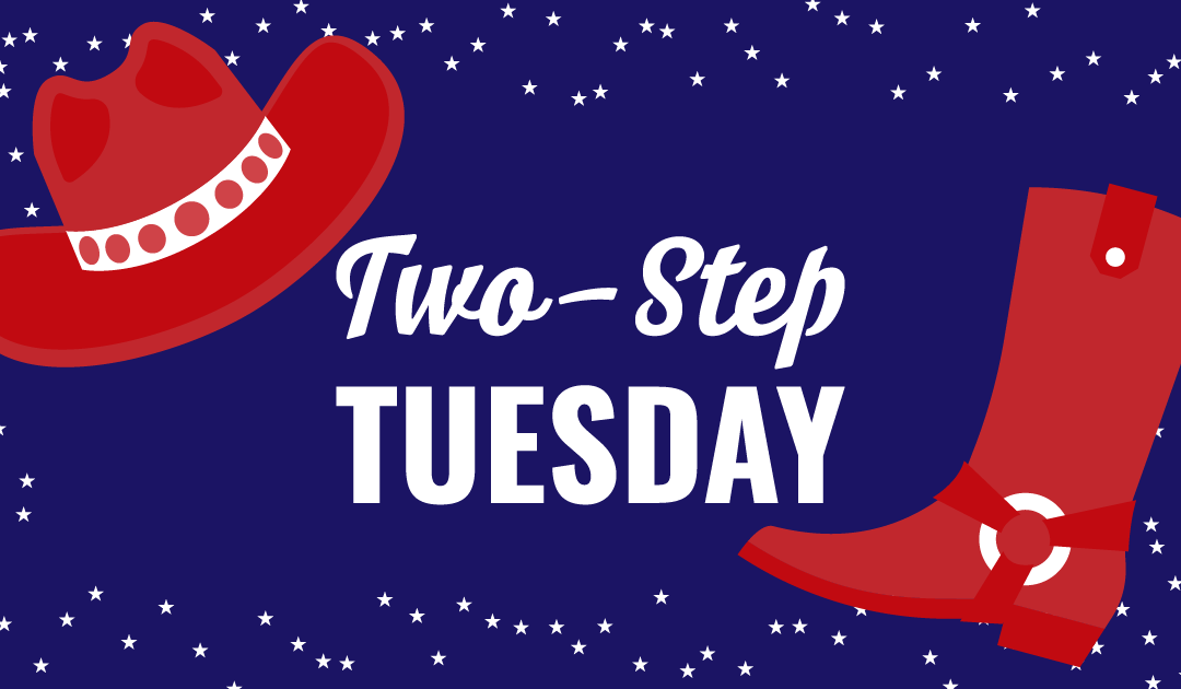 Two-Step Tuesday
